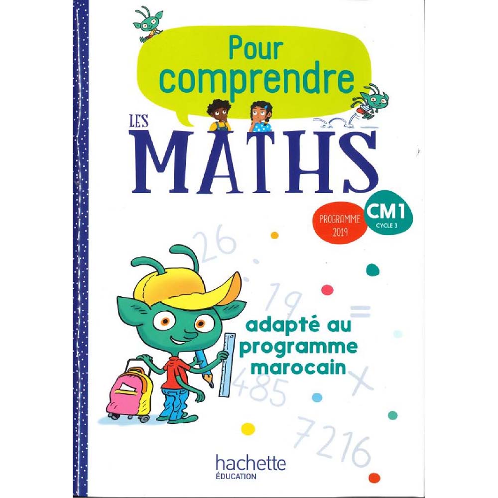 Pour Comprendre Les Maths Cm1 2020 Maroc Ne Dar Soulami Al Hadita 0519