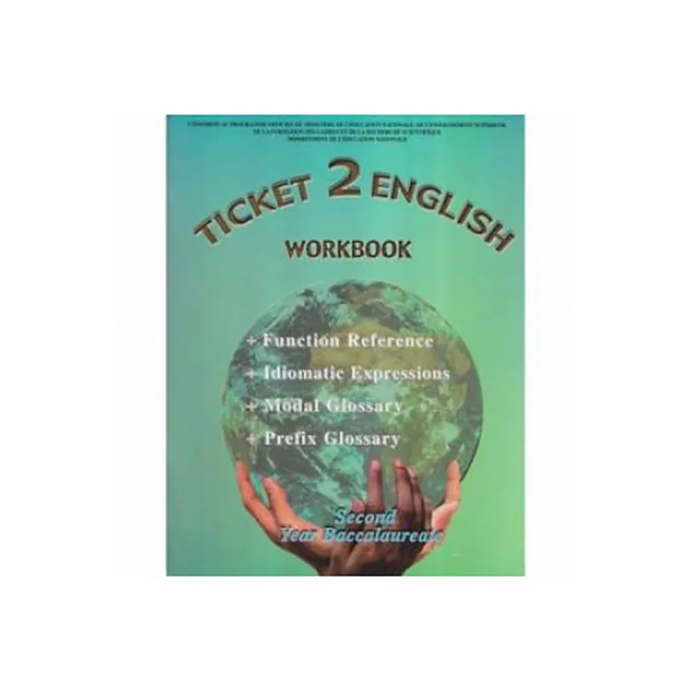 dar-soulami-al-hadita-12321116-TICKET-TO-ENGLISH-2EME-BAC-WORKBOOK