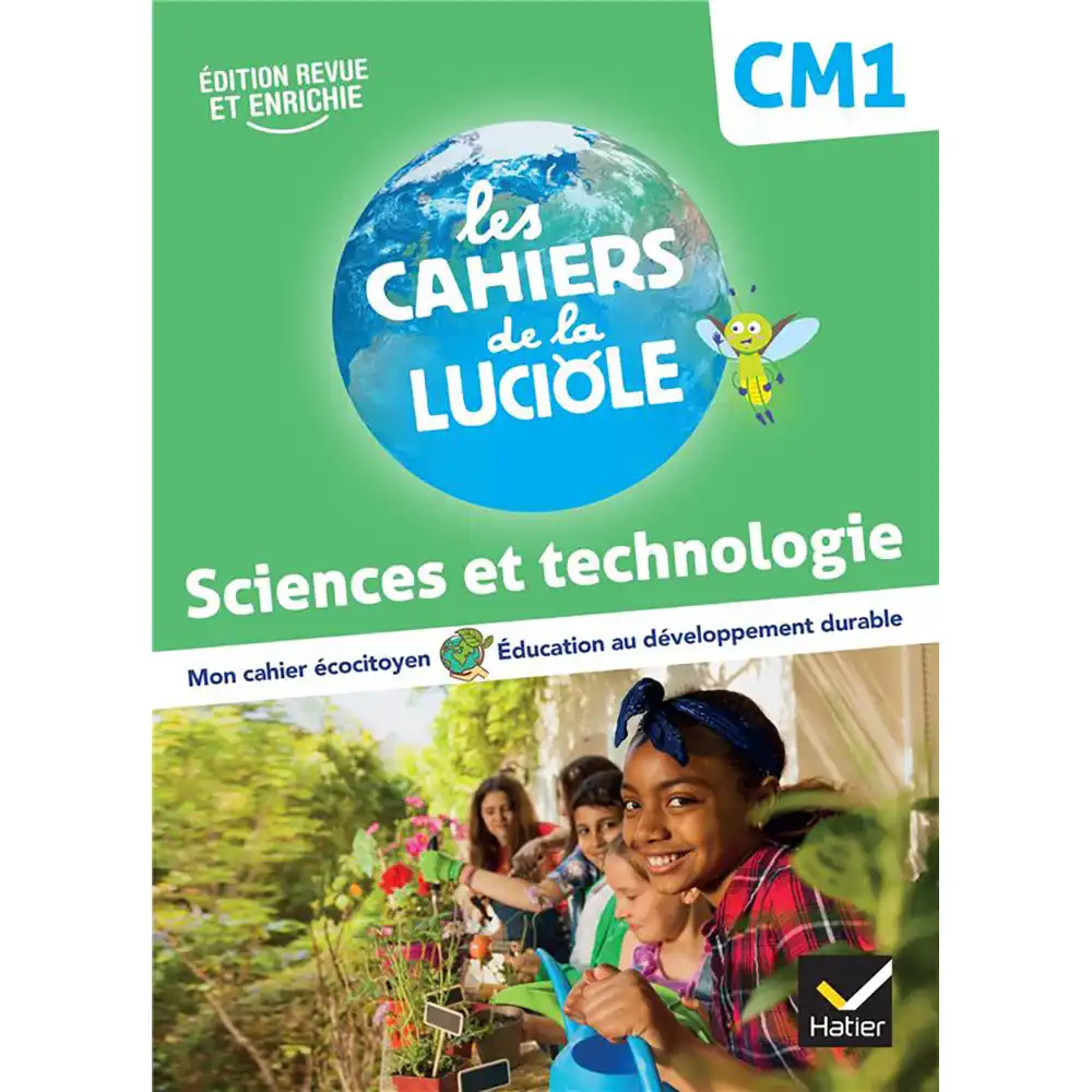 dar-soulami-al-hadita-9782401085534-LES-CAHIERS-DE-LA-LUCIOLE-SCIENCES-CM1-FRANC