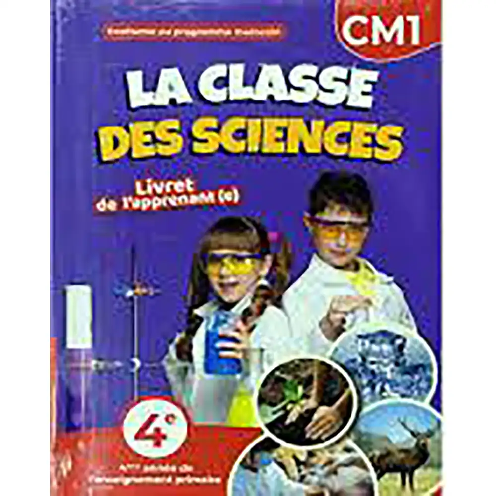 dar-soulami-al-hadita-9789920589543-LA-CLASSE-DES-SCIENCES-CM1