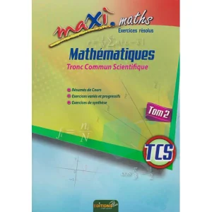 dar-soulami-al-hadita-9789954682012-MAXI-MATHS-TCS-EXERCICES-RESOLUS-TOME-2