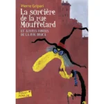 dar-soulami-al-hadita-9782070577071-LA-SORCIERE-DE-LA-RUE-MOUFFETARD