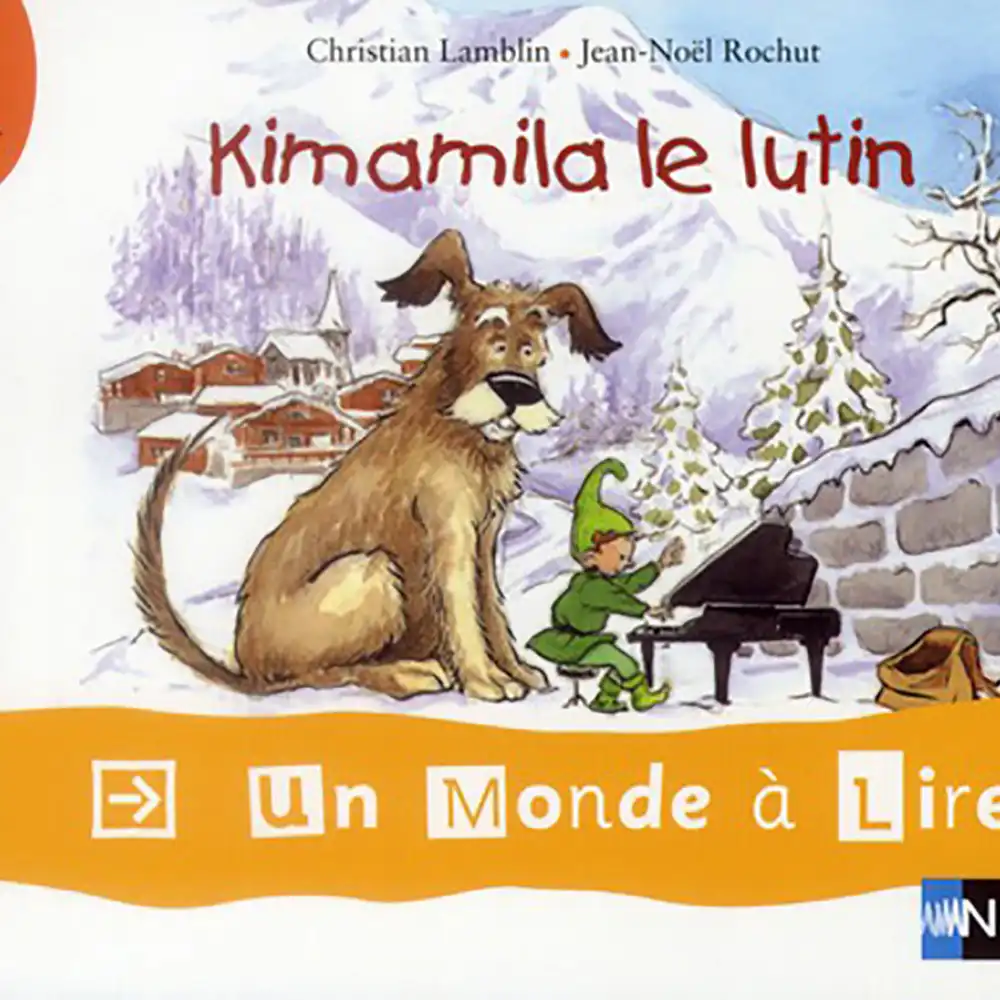 DAR-SOULAMI-AL-HADITA-9782091227016-UN-MONDE-A-LIRE_KIMAMILA-CP-KIMAMILA-LE-LUTIN-N.E dar-soulami-al-hadita-9782091227016-UN-MONDE-A-LIRE-KIMAMILA-CP-KIMAMILA-LE-LUTIN-N.E