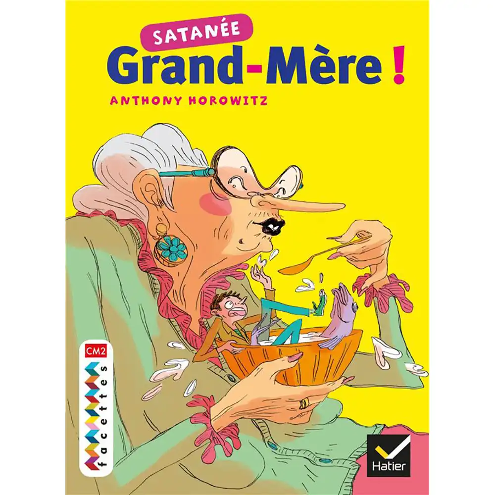 DAR-SOULAMI-AL-HADITA-9782218957376-SATANEE-GRAND-MERE-FACETTES-BIBILOTHEQUE-CM2 dar-soulami-al-hadita-9782218957376-SATANEE-GRAND-MERE-FACETTES-BIBILOTHEQUE-CM2