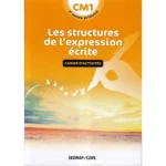 dar-soulami-al-hadita-9782758119739-LES-STRUCTURES-DE-L'EXPRESSION-ECRITE-CM1