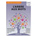 dar-soulami-al-hadita-9782758140689-L'ARBRE-AUX-MOTS-CM2-METHODE-DE-FRANCAIS