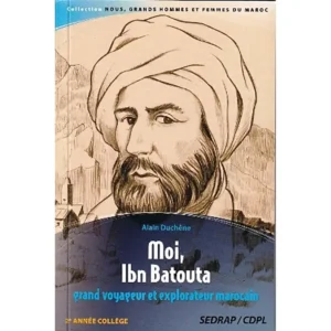 dar-soulami-al-hadita-9782758148678-MOI,-IBN-BATOUTA-GRAND-VOYAGEUR-MAROCAIN