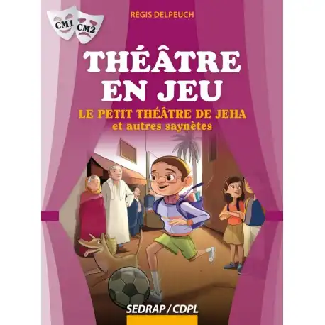 DAR-SOULAMI-AL-HADITA-9782758149293-THEATRE-EN-JEU-CE1-CE2-CAHIER-DACTIVITE.webp dar-soulami-al-hadita-9782758149293-THEATRE-EN-JEU-CE1-CE2-+CAHIER-D'ACTIVITE
