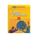dar-soulami-al-hadita-9782841175529-A-NOUS-LE-MONDE-CM1-MANUEL-MAROC