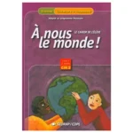 dar-soulami-al-hadita-9782841175581-A-NOUS-LE-MONDE-CM2-CAHIER-MAROC