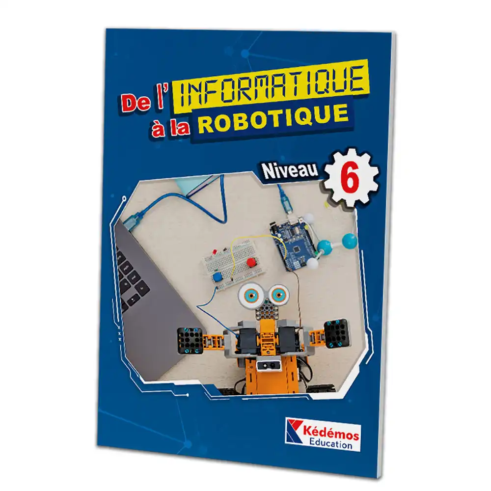 DAR-SOULAMI-AL-HADITA-9786144893173-DE-LINFORMATIQUE-A-LA-ROBOTIQUE-6 dar-soulami-al-hadita-9786144893173-DE-L’INFORMATIQUE-A-LA-ROBOTIQUE-NIVEAU-6