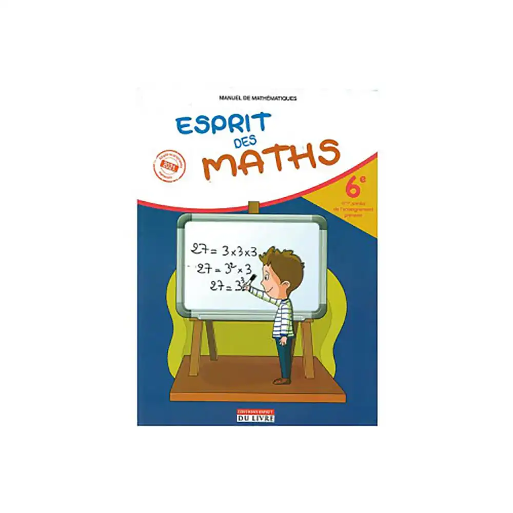 DAR-SOULAMI-AL-HADITA-9789920585217-ESPRIT-DES-MATHS-CE6 dar-soulami-al-hadita-9789920585217-ESPRIT-DES-MATHS-CE6
