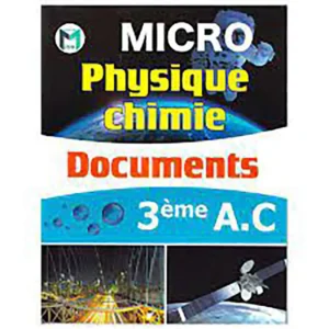 dar-soulami-al-hadita-9789920698269-MICRO-PHYSIQUE-CHIMIE-DOCUMENTS-3AC