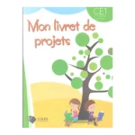 dar-soulami-al-hadita-9789920716093-MON-LIVRET-DE-PROJETS-CE1