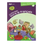 dar-soulami-al-hadita-9789953736105-LE-NOUVEAU-VIVRE-LE-FRANCAIS-CP-CAHIER-2