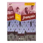 dar-soulami-al-hadita-9789953736525-L'ART-DU-FRANCAIS-4EME-CAHIER-D'ACTIVITES