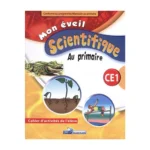 dar-soulami-al-hadita-9789954203354-MON-EVEIL-SCIENTIFIQUE-CE1