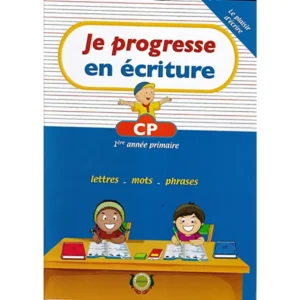 dar-soulami-al-hadita-9789954245613-JE-PROGRESSE-EN-ECRITURE-CP