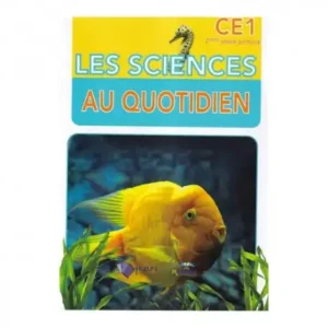 dar-soulami-al-hadita-9789954677018-LES-SCIENCES-AU-QUOTIDIEN-CM1