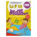 dar-soulami-al-hadita-9789954693209-LE-P'TIT-MATHEUX-CM2-PROGRAMME-MAROCAIN