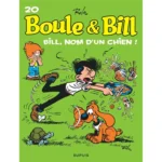 dar-soulami-al-hadita-9791034743438-BOULE-ET-BILL-TOME-20-BILL,-NOM-D'UN-CHIEN-!