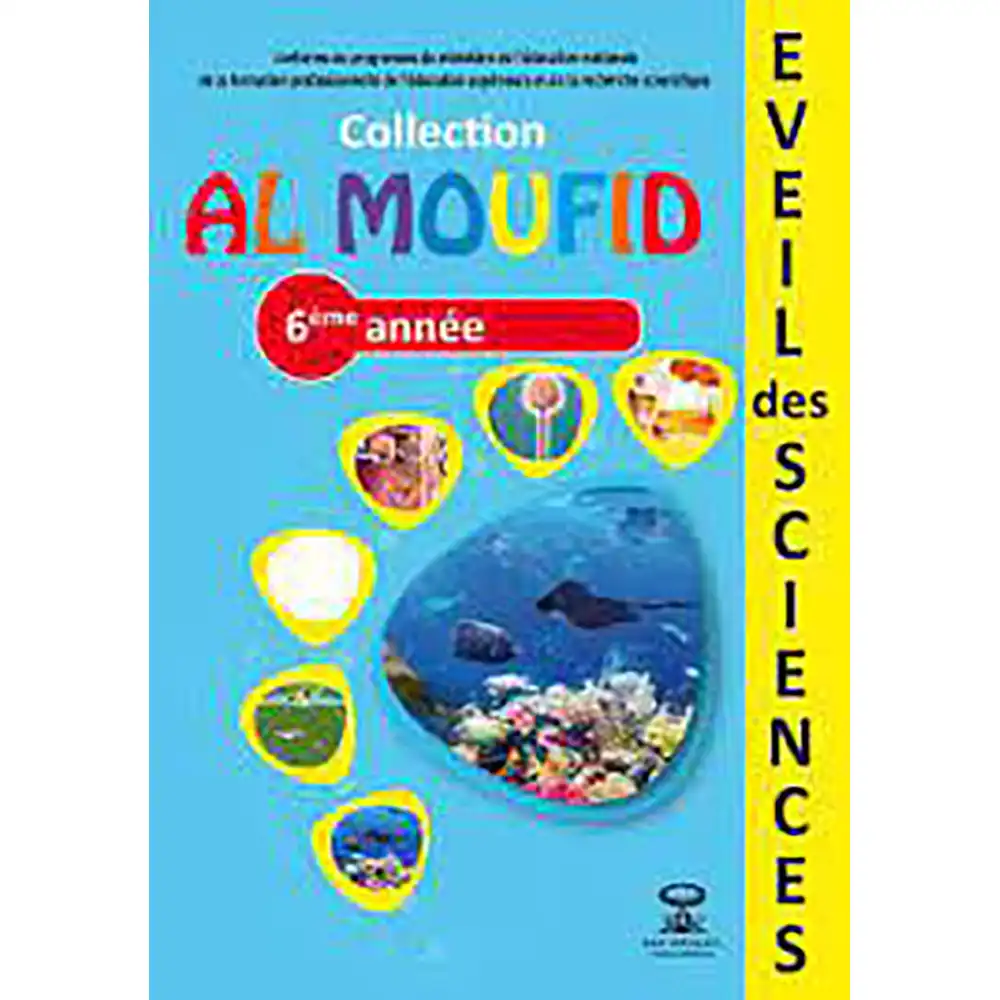 DAR-SOULAMI-AL-HADITA-MESCE6-AL-MOUFID-EN-EVEIL-DES-SCIENCE-6-EME.webp dar-soulami-al-hadita-MESCE6-AL-MOUFID-EN-EVEIL-DES-SCIENCE-6-EME