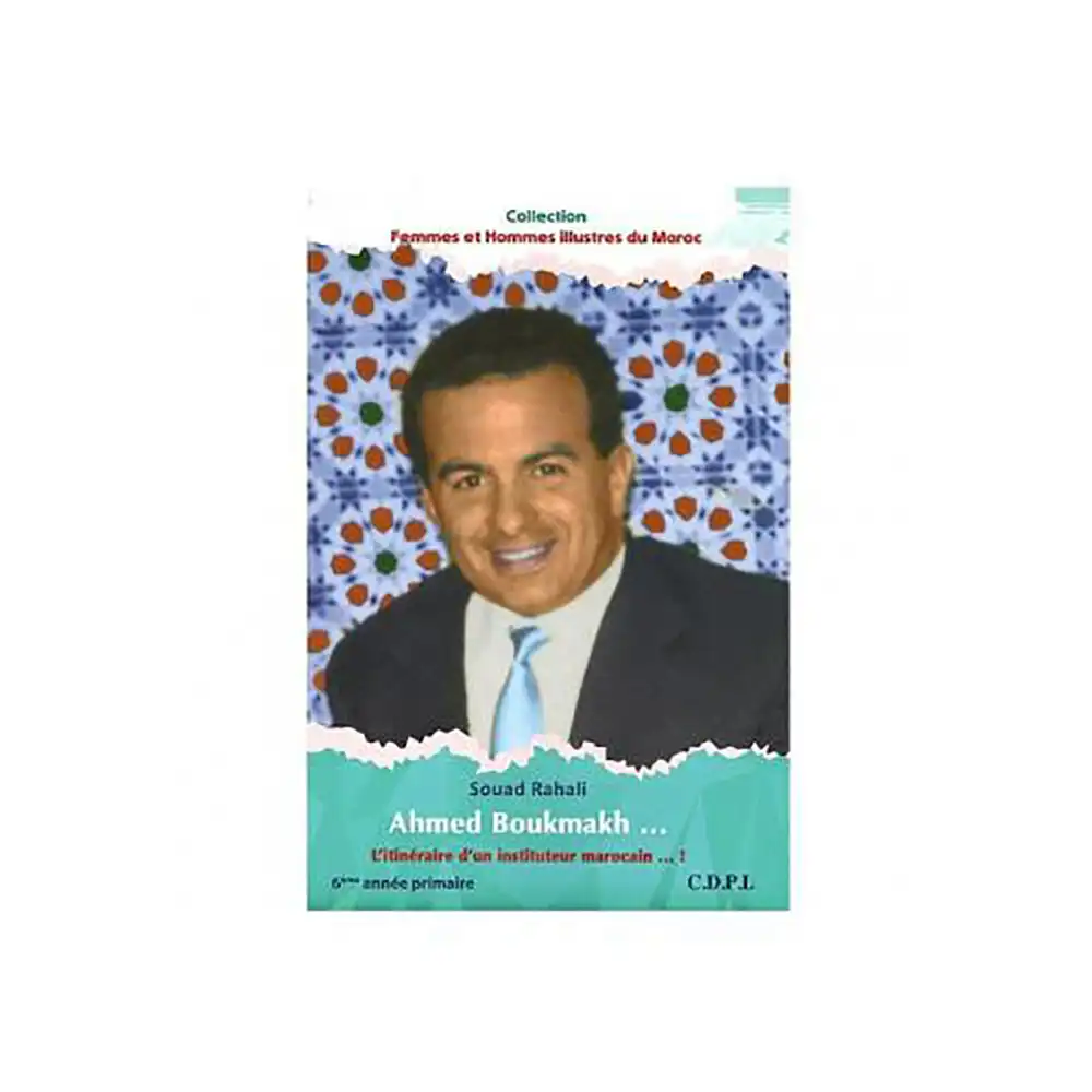 DAR-SOULAMI-AL-HADITA9789954677124-AHMED-BOUKMAKH-LITINERAIRE-DUN-MAROCAIN… dar-soulami-al-hadita-9789954677124-AHMED-BOUKMAKH-L’ITINERAIRE-D’UN-MAROCAIN…!