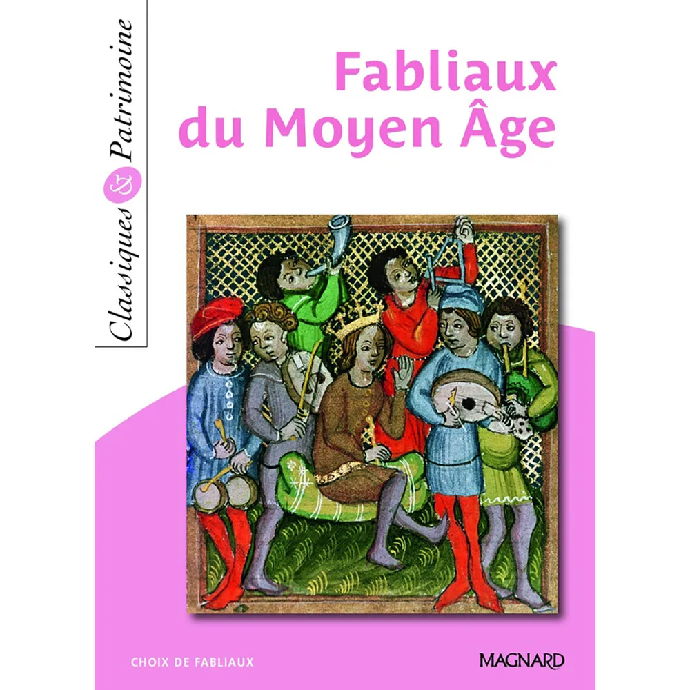 dar-soulami-al-hadita-9782210740594-FABLIAUX-DU-MOYEN-AGE-CLASSIQUES-PATRIMOINE-N°49 dar-soulami-al-hadita-9782210740594-FABLIAUX-DU-MOYEN-AGE-CLASSIQUES-PATRIMOINE-N°49