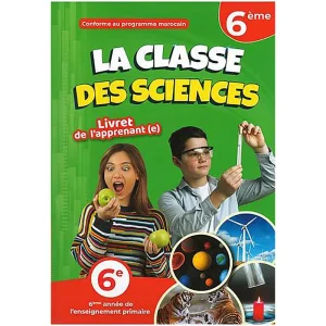 dar-soulami-al-hadita-9789920589536-LA-CLASSE-DES-SCIENCES-6EM