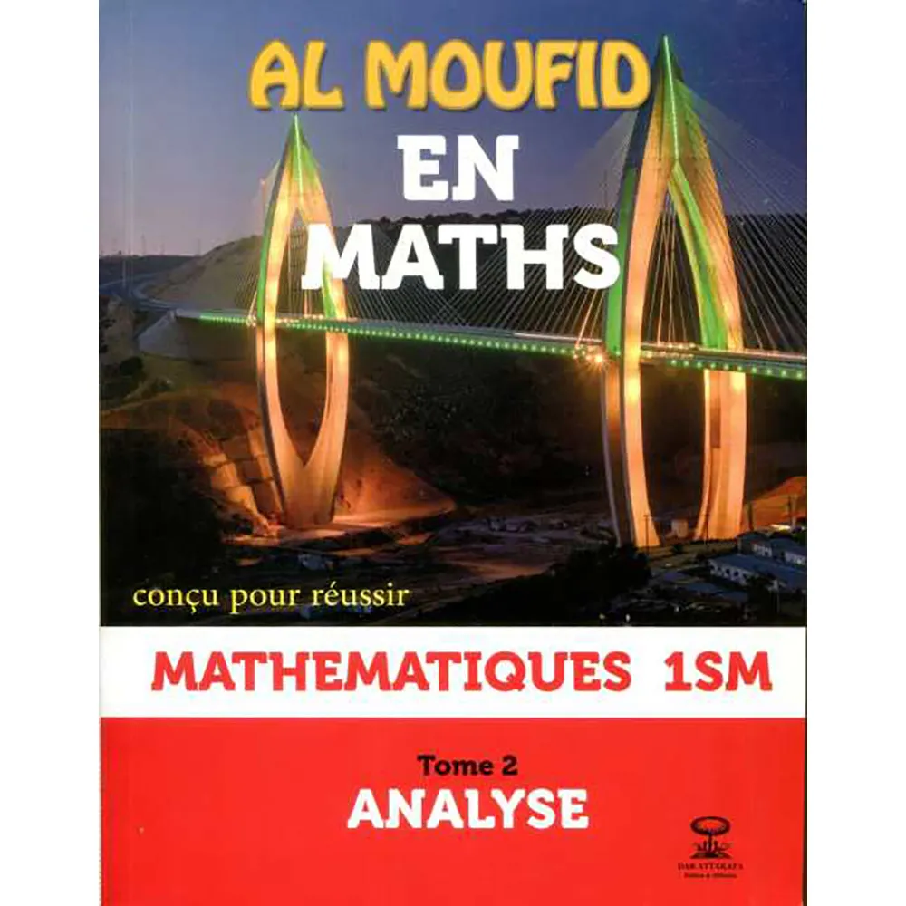dar-soulami-al-hadita-9789954613559-AL-MOUFID-EN-MATHS-1ER-BAC-S.MATHS-TOME-2 dar-soulami-al-hadita-9789954613559-AL-MOUFID-EN-MATHS-1ER-BAC-S.MATHS-TOME-2