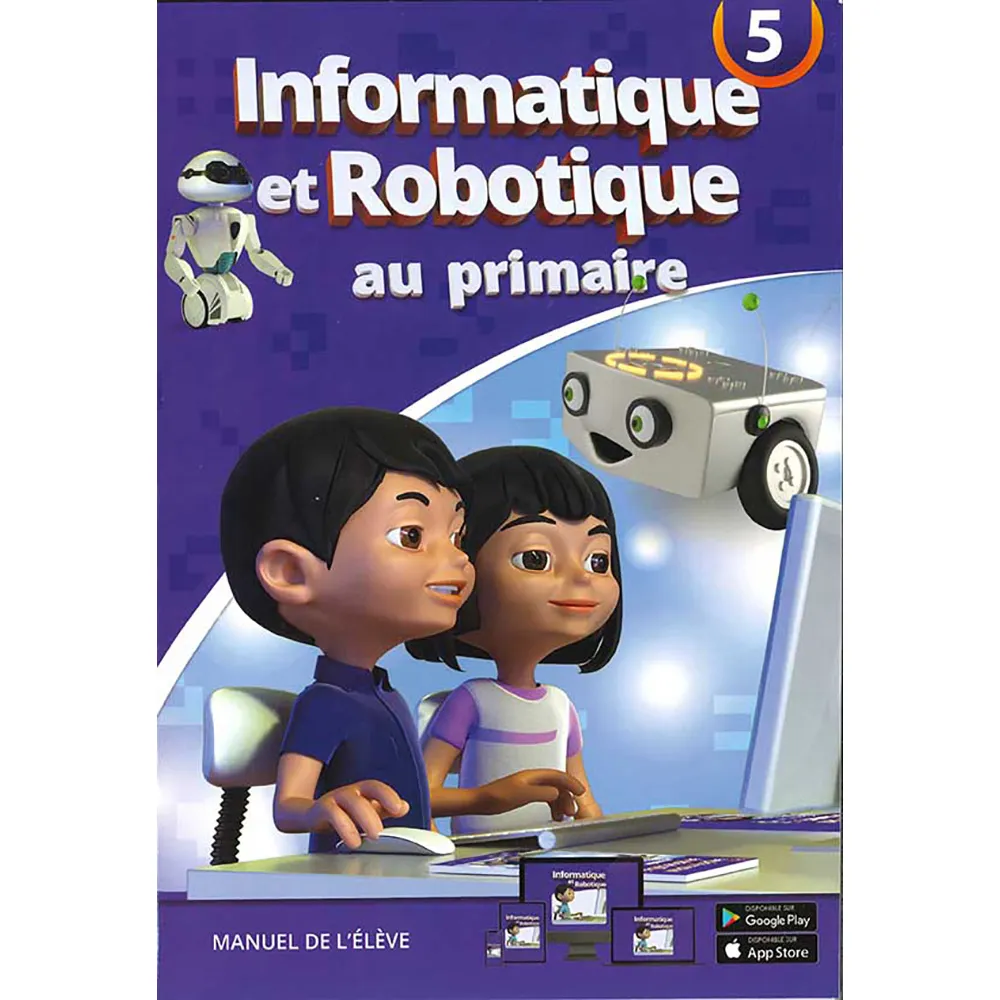 dar-soulami-al-hadita-9789954740187-INFORMATIQUE-ET-ROBOTIQUE-AU-PRIMAIRE-N°5