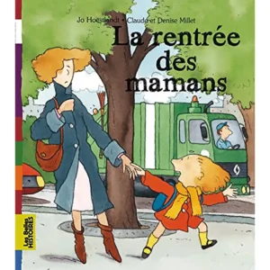 dar-soulami-al-hadita-9782747035651-LA-RENTREE-DES-MAMANS
