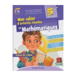 dar-soulami-al-hadita-9789920529235-MON-CAHIER-D'ACTIVITES-RITUELLES-EN-MATHS-CM2