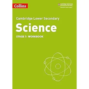 CAMBRIDGE LOWER SECONDARY SCIENCE 7 WORKBOOK : CAMBRIDGE