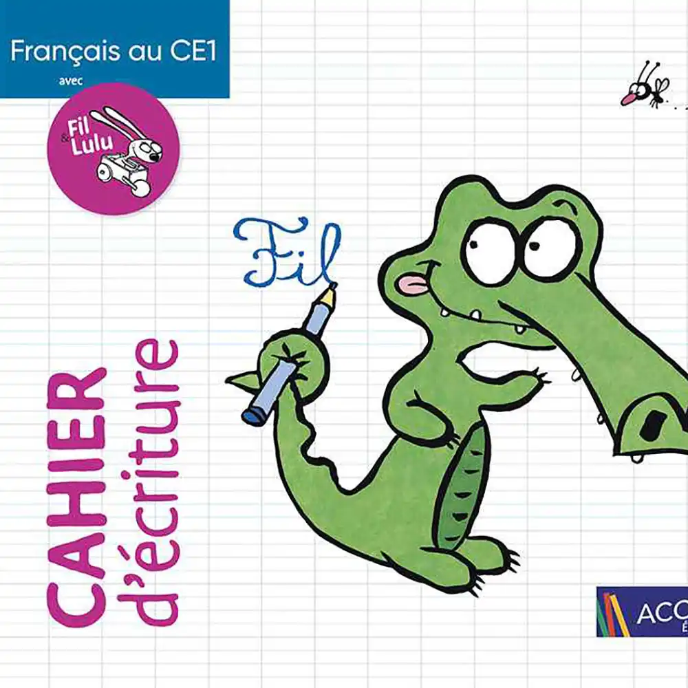 dar-soulami-al-hadita-9782383211327-FRANCAIS-AU-CE1-AVEC-FIL-ET-LULU-CAHIER-D'ECRITURE