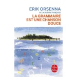 dar-soulami-al-hadita-9782253149101-LA-GRAMMAIRE-EST-UNE-CHANSON-DOUCE