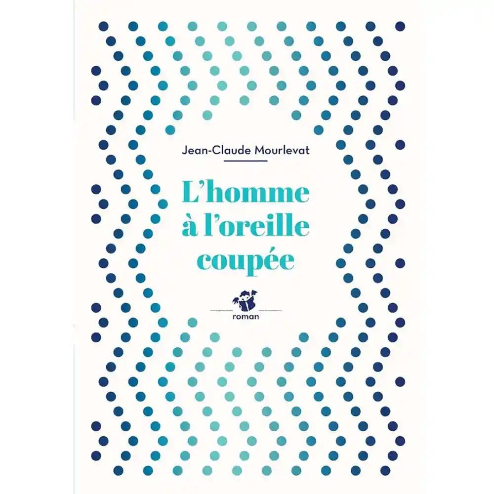 dar-soulami-al-hadita-l'homme-a-l'oreille-coupee9782364747050 dar-soulami-al-hadita-9782364747050-L'HOMME-A-L'OREILLE-COUPEE