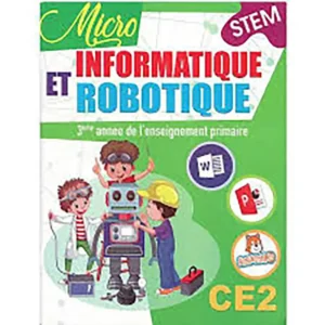 dar-soulami-al-hadita-9789920621328-MICRO-INFORMATIQUE-ET-ROBOTIQUE-CE2