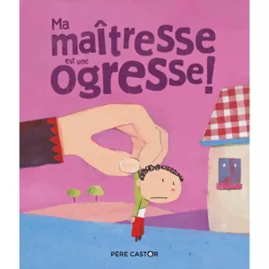 dar-soulami-al-hadita-9782081427310-MA-MAITRESSE-EST-UNE-OGRESSE-!