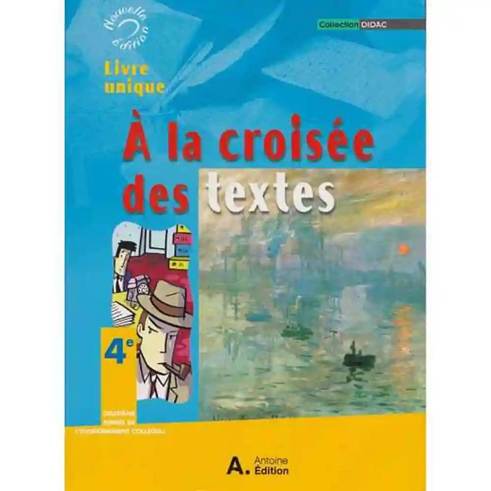 dar-soulami-al-hadita-9789953732800a-la-croisee-des-textes-4°-livre-unique dar-soulami-al-hadita-9789953732800-A-LA-CROISEE-DES-TEXTES-4°-LIVRE-UNIQUE