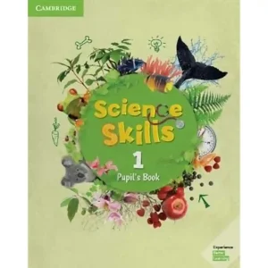 dar-soulami-al-hadita-9781108460484-SCIENCE-SKILLS-LEVEL-1-PUPIL'S-BOOK