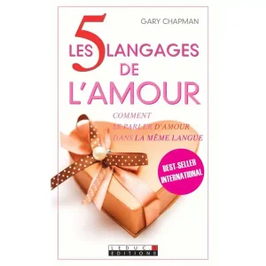 LES 5 LANGAGES DE L'AMOUR COMMENT SE PARLER D'AMOUR D