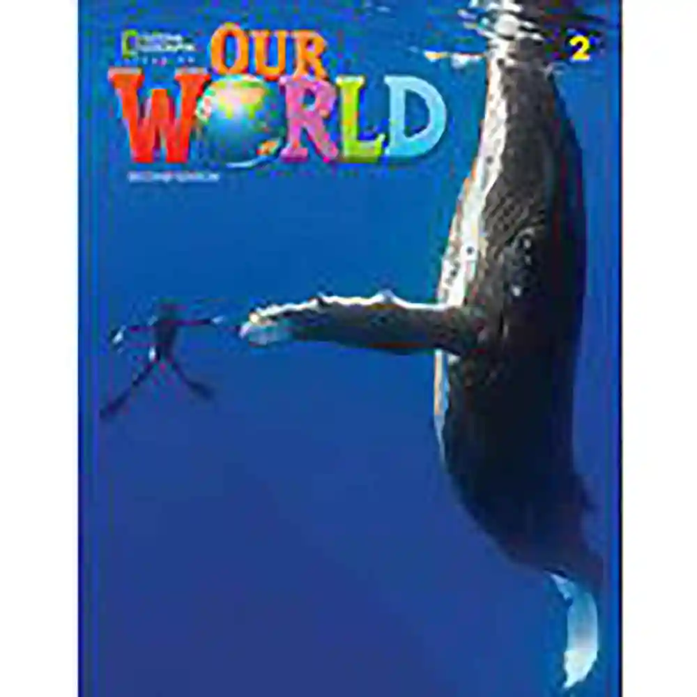 dar-soulami-al-hadita-9798214382609-OUR-WORLD-2-STUDENT'S-BOOK-2ND-ED