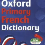 dar-soulami-al-hadita-9780199113088-DIC-OXFORD-PRIMARY-FRENCH-DICTIONARY