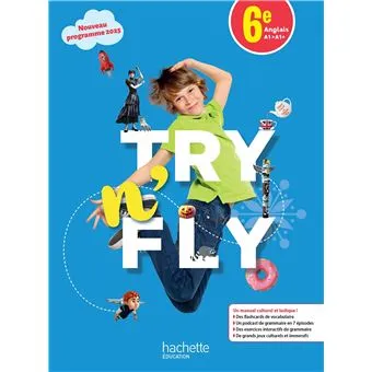 dar-soulami-al-hadita-9782017257882-TRY-N'-FLY-ANGLAIS-6ÈME-LIVRE-DE-L'ÉLÈVE-ÉD-2025