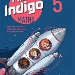 dar-soulami-al-hadita-9782017320593-MISSION-INDIGO-MATHÉMATIQUES-5ÈME-LIVRE-ÉLÈVE-ÉD