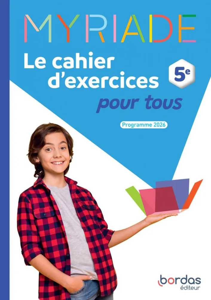 dar-soulami-al-hadita-9782047409480-MATHS-MYRIADE-5EME-LE-CAHIER-D'EXERCICES-POUR-TOUS