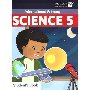 dar-soulami-al-hadita-9786185305505-VECTOR-INTERNATIONAL-PRIMARY-SCIENCE-5-STUDENT'S-BOOK