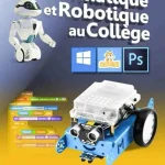 dar-soulami-al-hadita-9789954740132-INFORMATIQUE-ET-ROBOTIQUE-AU-COLLEGE-N°1