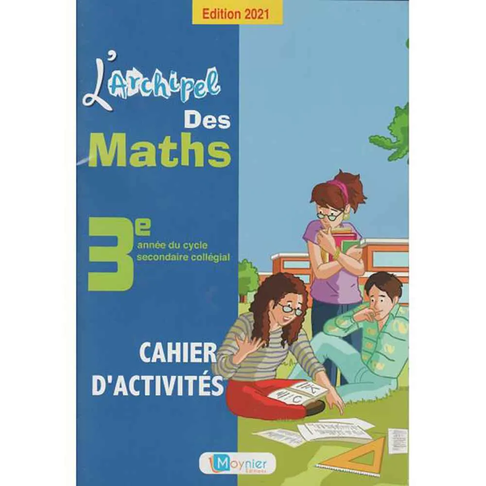 dar-soulami-al-hadita-9920922357-L'ARCHIPEL-DES-MATHS-3AC-CAHIER-D'ACTIVITES-2021